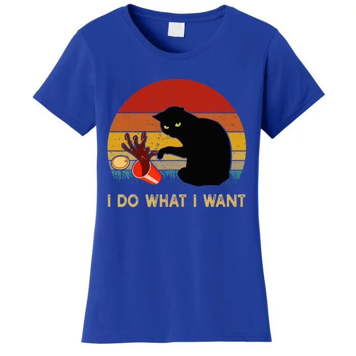 I Do What I Want Funny Black Cat Gifts Women's T-Shirt