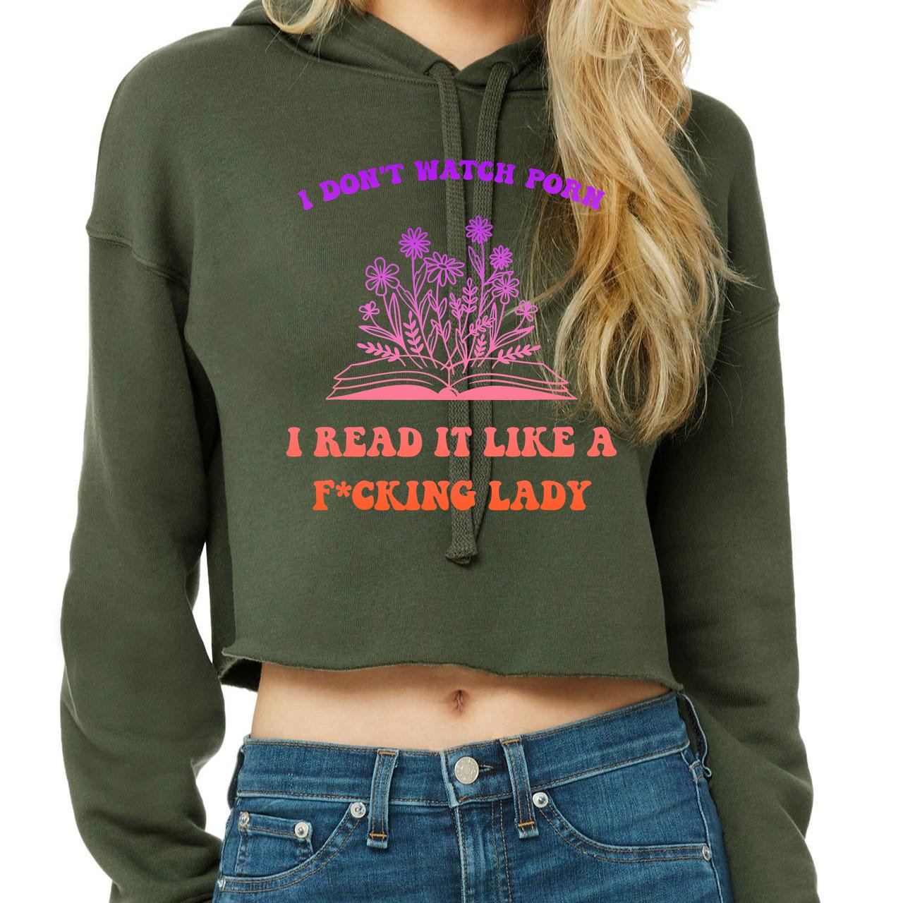 Funny Porn For Women - I Don't Watch Porn I Reat It Like A Fucking Lady Funny Adult Joke Crop Top  Hoodie | TeeShirtPalace