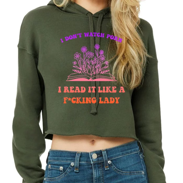 Women Funny Porn - I Don't Watch Porn I Reat It Like A Fucking Lady Funny Adult Joke Crop Top  Hoodie | TeeShirtPalace