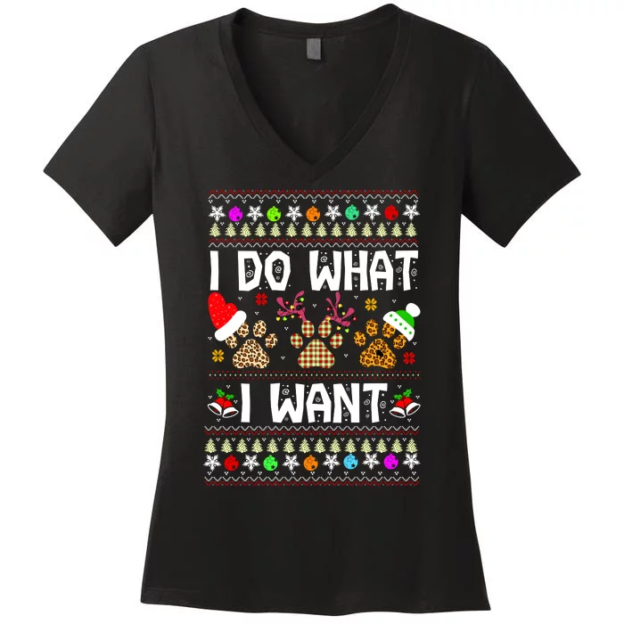 I Do What I Want Funny Dog Paws Ugly Christmas Sweater Women's V-Neck T-Shirt