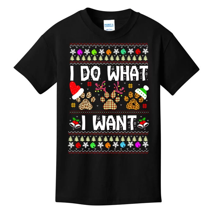 I Do What I Want Funny Dog Paws Ugly Christmas Sweater Kids T-Shirt