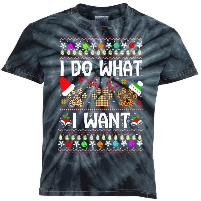 I Do What I Want Funny Dog Paws Ugly Christmas Sweater Kids Tie-Dye T-Shirt