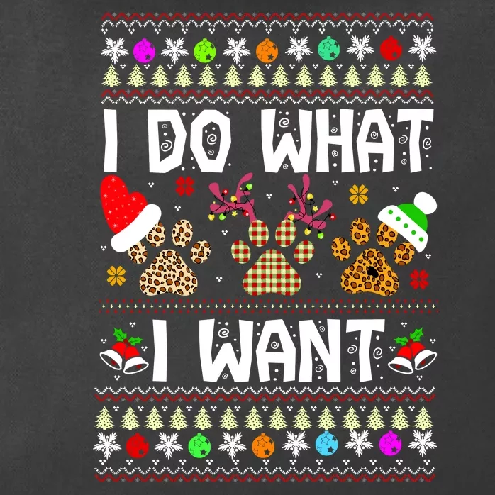 I Do What I Want Funny Dog Paws Ugly Christmas Sweater Zip Tote Bag