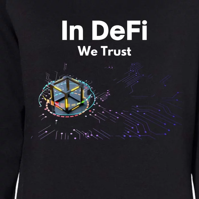 In DeFi We Trust Cryptocurrency Bitcoin Ethereum Blockchain Womens California Wash Sweatshirt