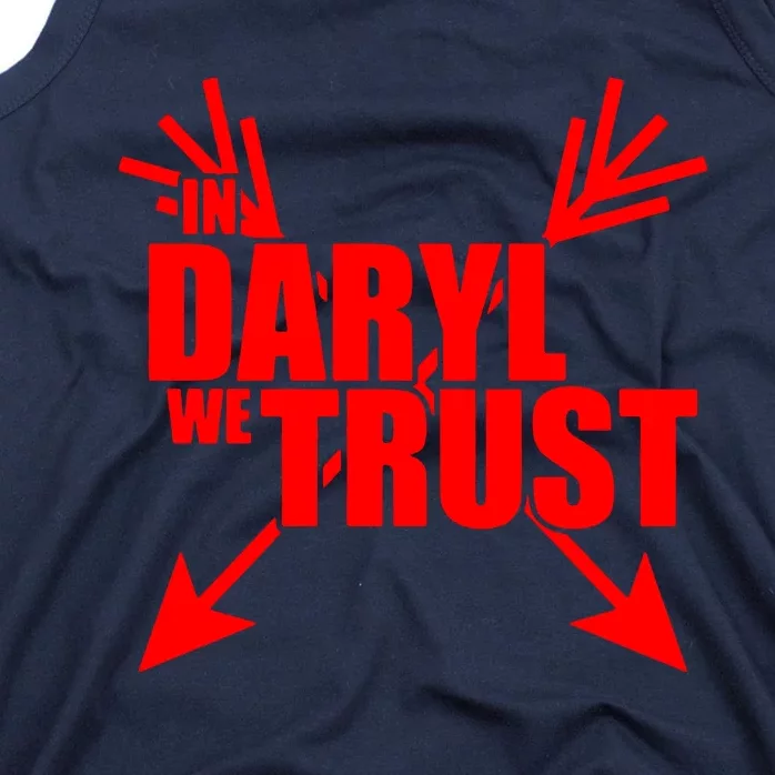 In Daryl We Trust Tank Top