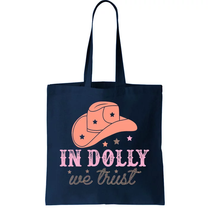 In Dolly We Trust Pink Western Hat Tote Bag