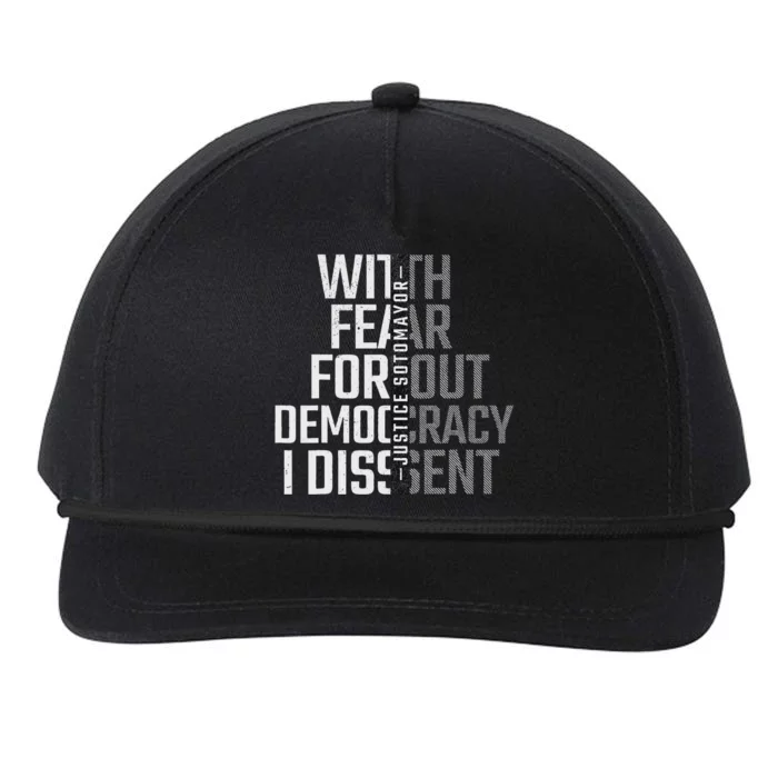 I Dissent With Fear For Democracy Snapback Five-Panel Rope Hat