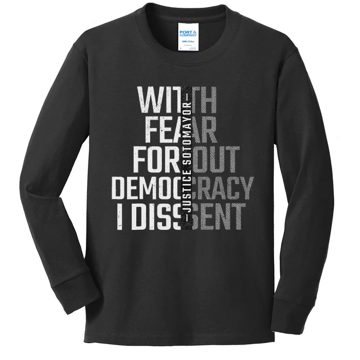 I Dissent With Fear For Democracy Kids Long Sleeve Shirt