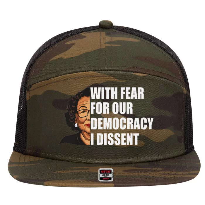 I Dissent With Fear For Our Democracy Justice Sotomayor 7 Panel Mesh Trucker Snapback Hat