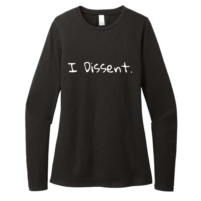 I Dissent Women's Rights Pro Choice Roe 1973 Feminist Womens CVC Long Sleeve Shirt