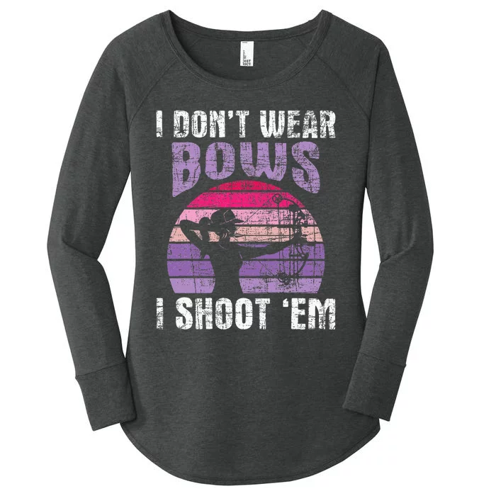 I Dont Wear Bows I Shoot Em Archery Girl Bowman Archer Women's Perfect Tri Tunic Long Sleeve Shirt