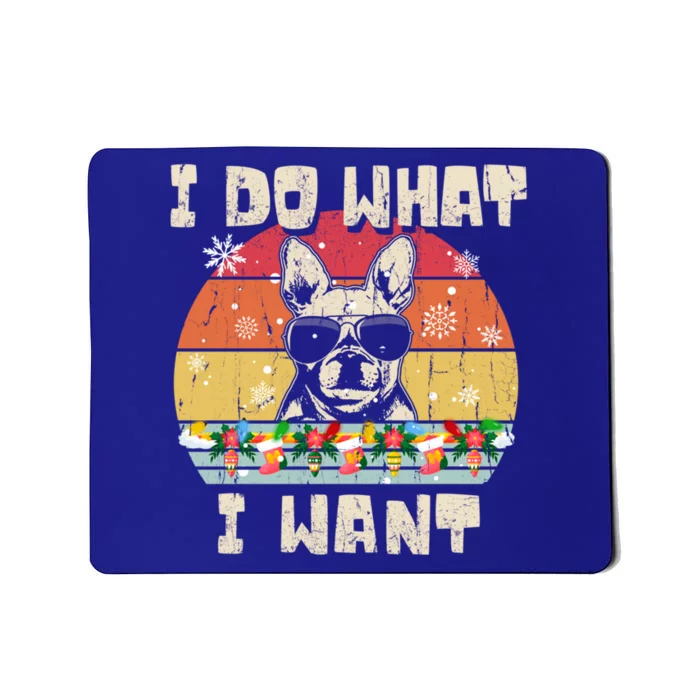 I Do What I Want Frenchie Retro Christmas Style Funny Gift Mousepad