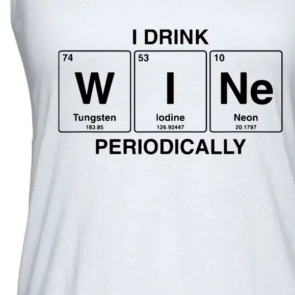 I Drink Wine Periodically Funny Periodic Table Wine Drinker Ladies Essential Flowy Tank