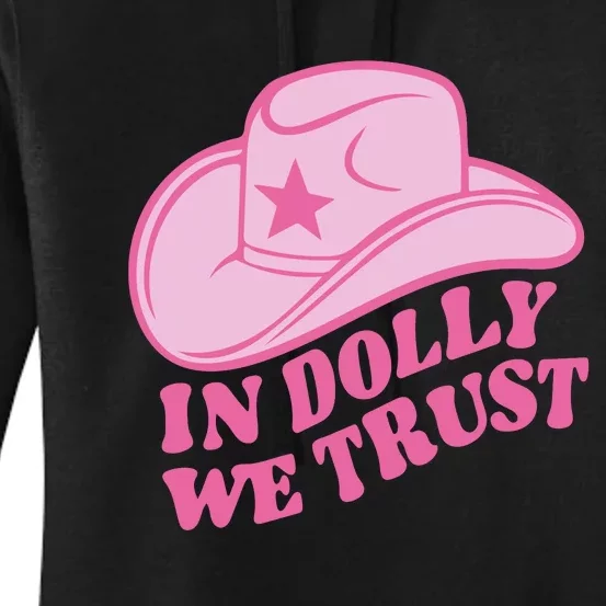 In Dolly We Trust Graphic Tees What Would Dolly Do Women's Pullover Hoodie