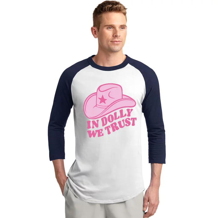 In Dolly We Trust Graphic Tees What Would Dolly Do Baseball Sleeve Shirt