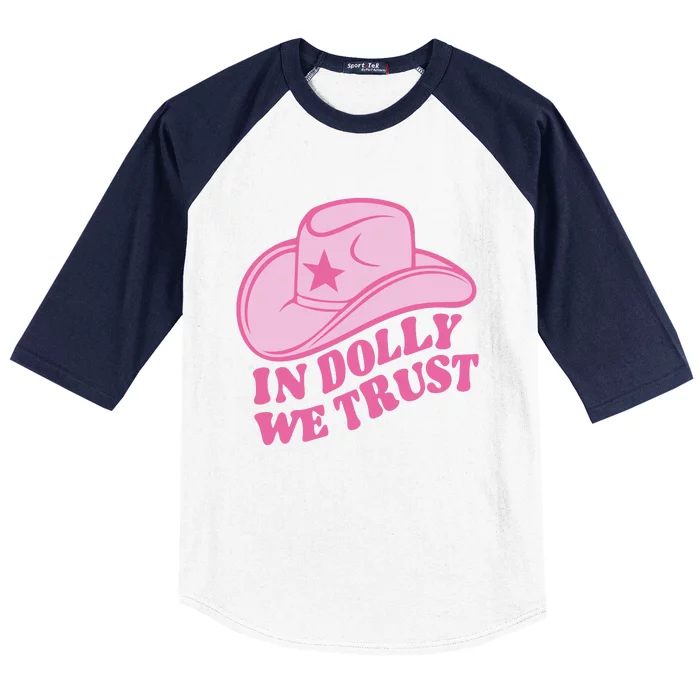 In Dolly We Trust Graphic Tees What Would Dolly Do Baseball Sleeve Shirt