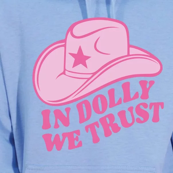 In Dolly We Trust Graphic Tees What Would Dolly Do Unisex Surf Hoodie