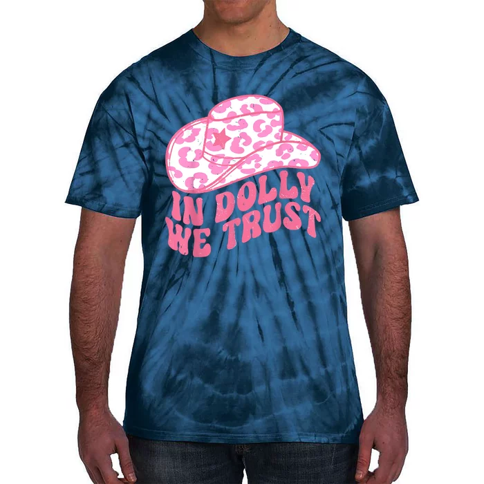 In Dolly We Trust Tie-Dye T-Shirt