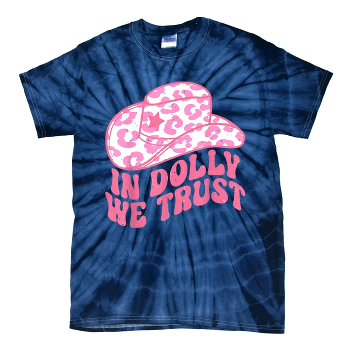 In Dolly We Trust Tie-Dye T-Shirt