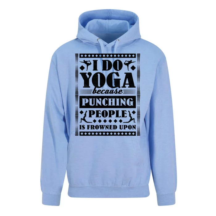 I Do Yoga Because Punching People Is Frowned Upon Gift Unisex Surf Hoodie