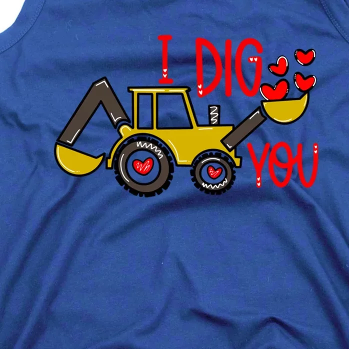 I Dig You Excavator Funny Valentines Day Outfits Gift Tank Top