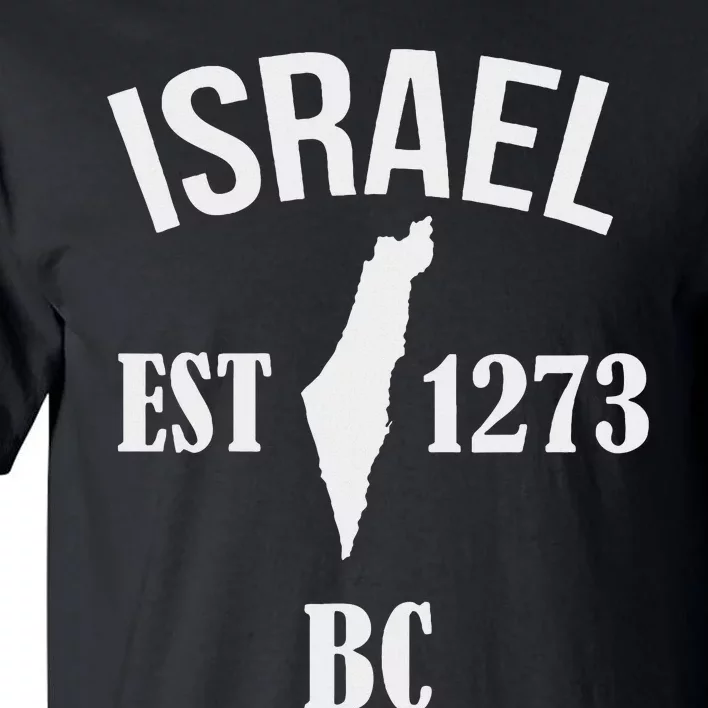 Israel Est 1273 Bc Tall T-Shirt