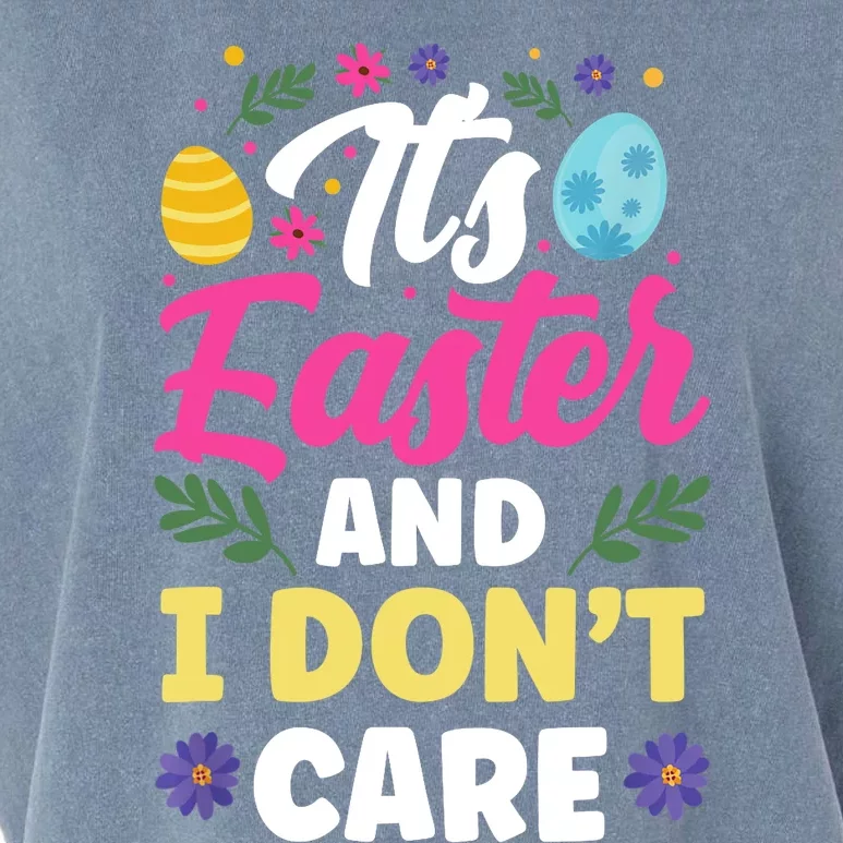 It's Easter And I Don't Care Bunny Happy Sayings Egg Garment-Dyed Women's Muscle Tee