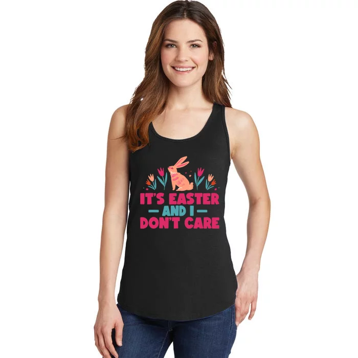 It's Easter And I Don't Care Sayings Happy Bunny Egg Ladies Essential Tank