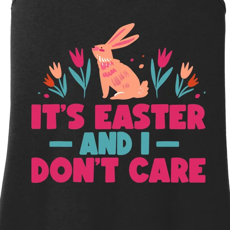 It's Easter And I Don't Care Sayings Happy Bunny Egg Ladies Essential Tank