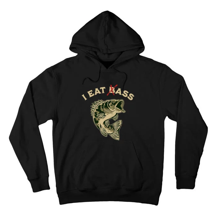 I Eat Bass Tall Hoodie