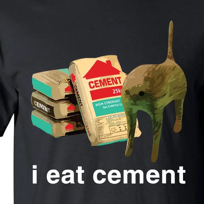 I Eat Cement Cursed Cat Funny Oddly Specific Dank Meme Tall T-Shirt