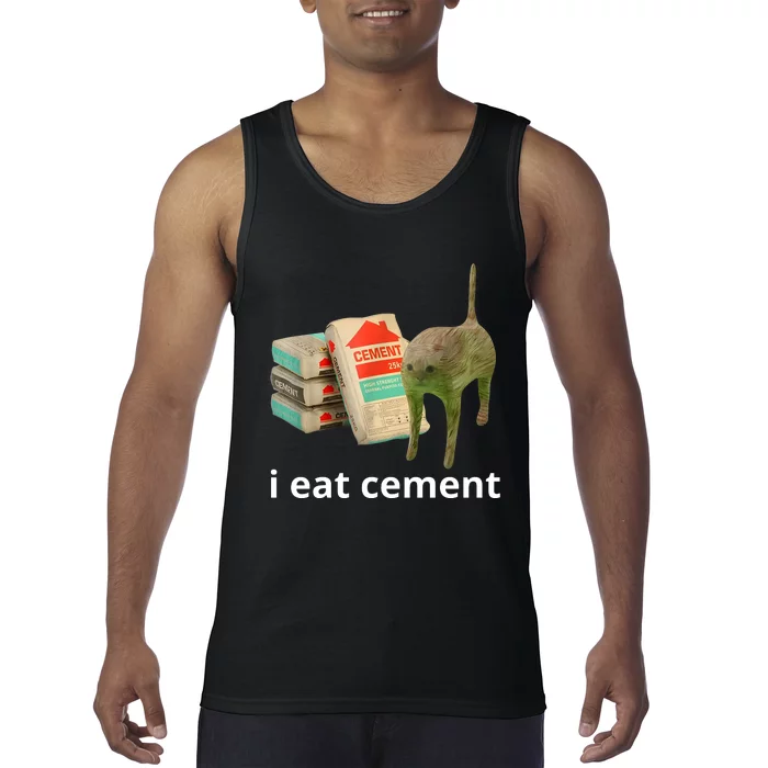 I Eat Cement Cursed Cat Funny Oddly Specific Meme Tank Top