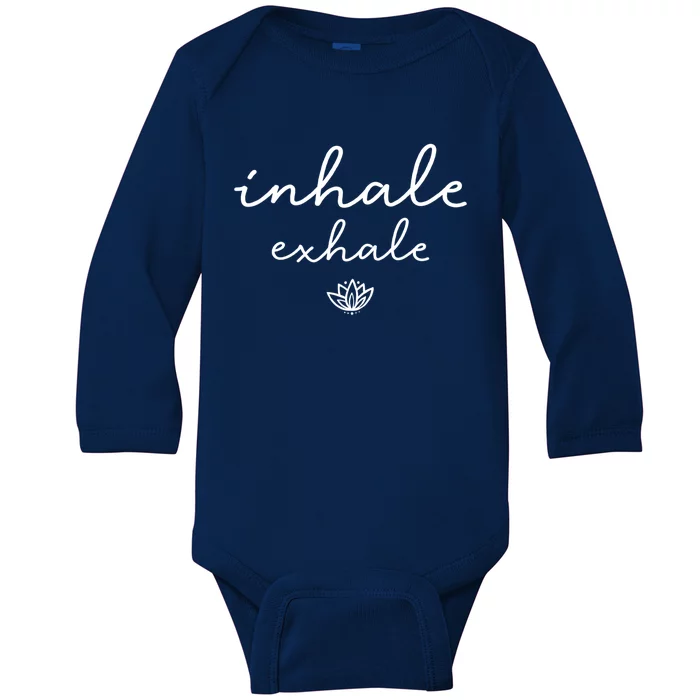 Inhale Exhale Cool Gift Baby Long Sleeve Bodysuit