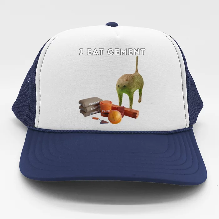 I Eat Cement Funny Cat Cursed Oddly Specific Dank Meme Trucker Hat