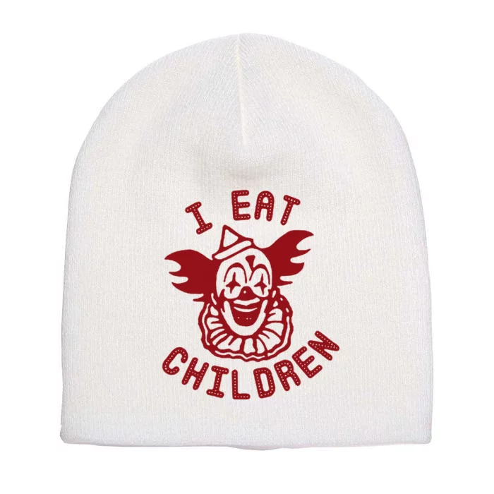 I Eat Children Funny Evil Creepy Clown Halloween Short Acrylic Beanie