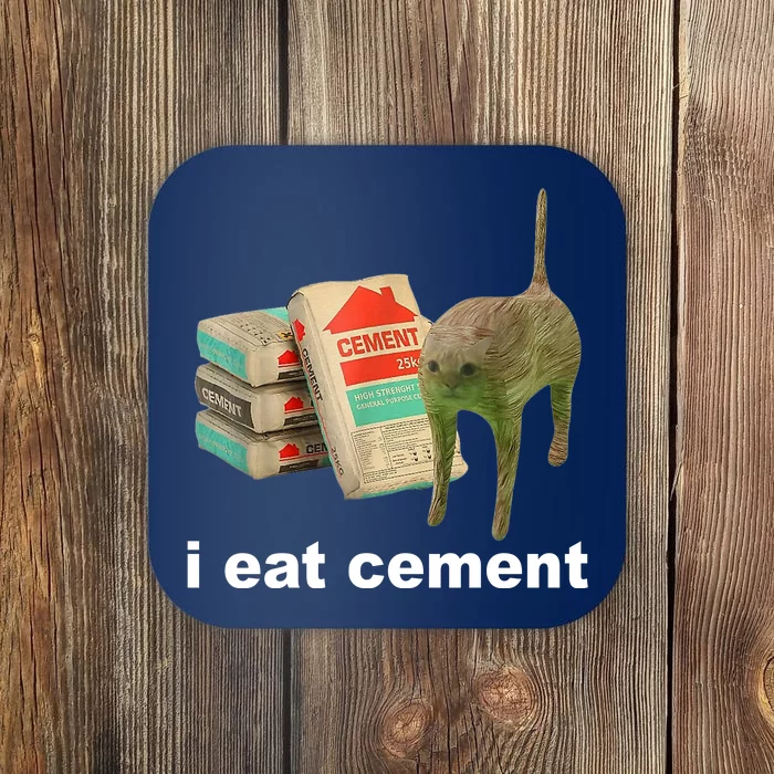 I Eat Cement Cursed Cat Funny Coaster