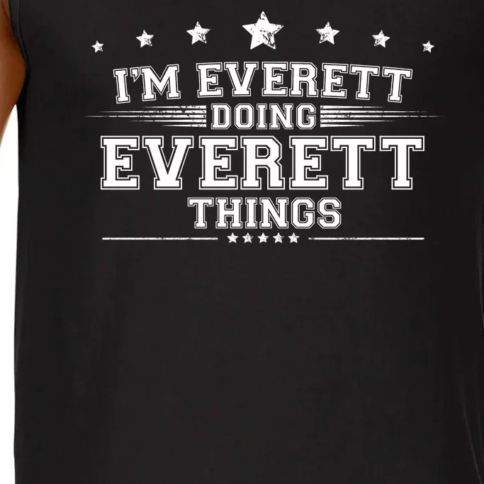 Im Everett Doing Everett Things Comfort Colors® Tank Top