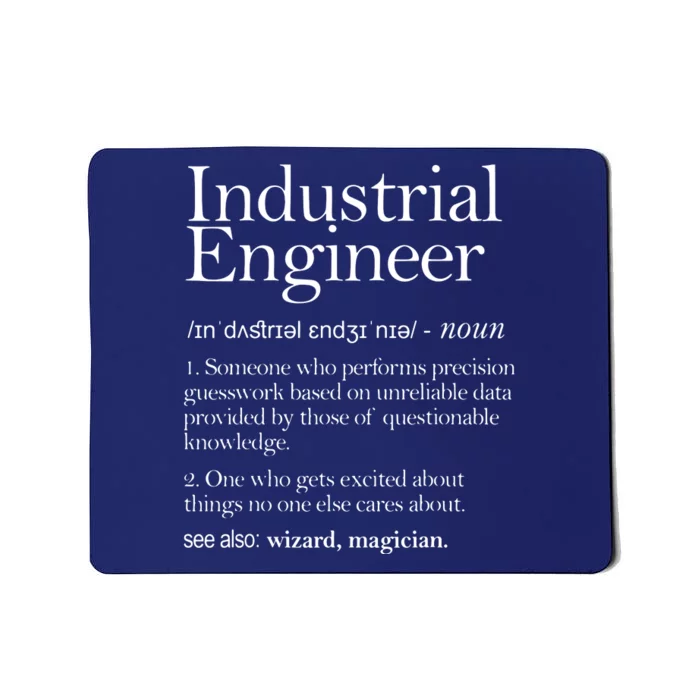 Industrial Engineer Definition Apparel Industry Engineering Mousepad