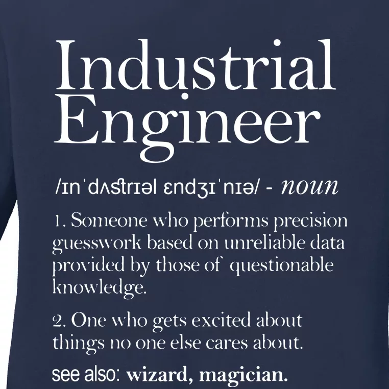 Industrial Engineer Definition Apparel Industry Engineering Ladies Long Sleeve Shirt