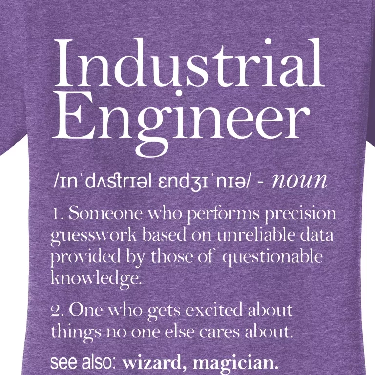 Industrial Engineer Definition Apparel Industry Engineering Women's T-Shirt