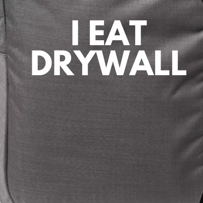 I Eat Drywall Impact Tech Backpack