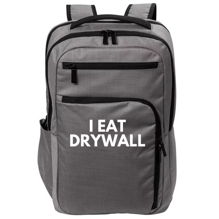 I Eat Drywall Impact Tech Backpack