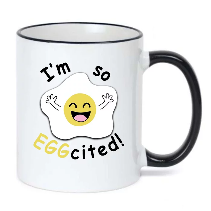 Im Eggcited Funny Humor Black Color Changing Mug