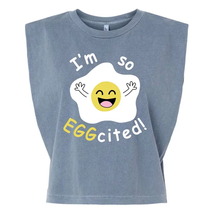 Im Eggcited Funny Humor Garment-Dyed Women's Muscle Tee