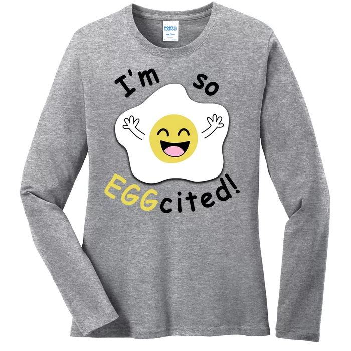 Im Eggcited Funny Humor Ladies Long Sleeve Shirt