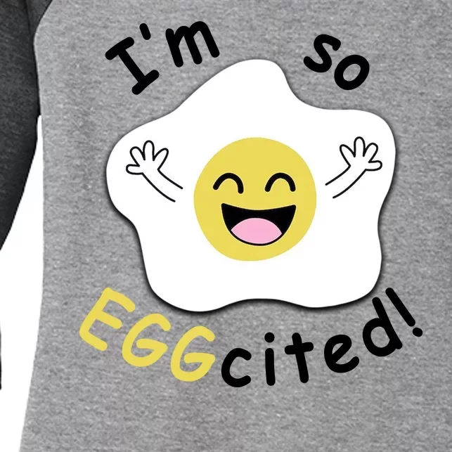 Im Eggcited Funny Humor Women's Tri-Blend 3/4-Sleeve Raglan Shirt