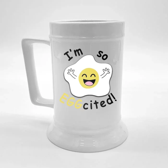 Im Eggcited Funny Humor Front & Back Beer Stein