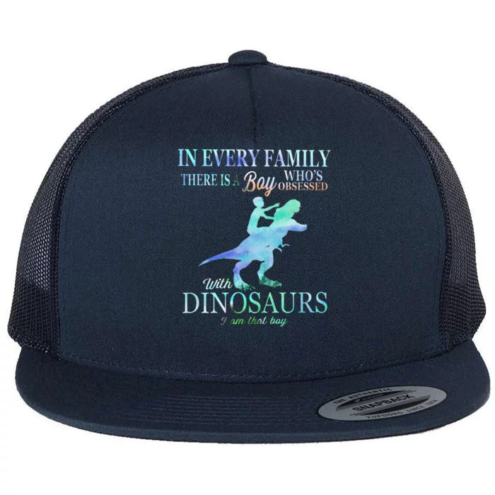 In Every Family There Is A Who's Obsessed Gift Flat Bill Trucker Hat