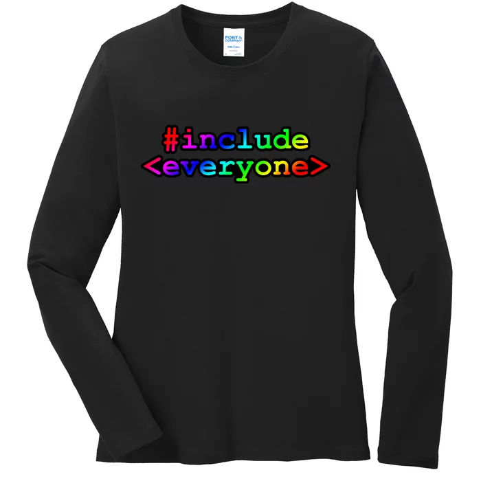 Include Everyone Ladies Long Sleeve Shirt