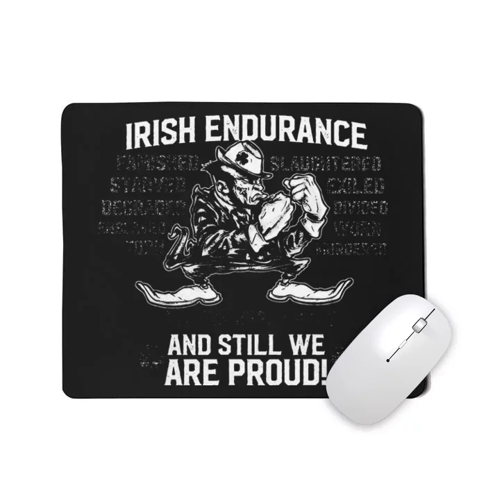 Irish Endurance Irish American Pride Saint Patrick's Day Mousepad